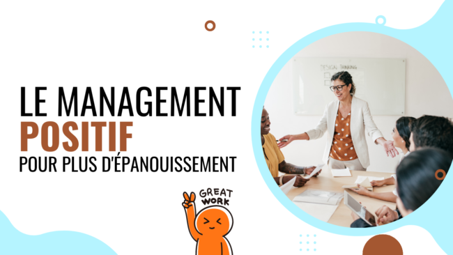 Le management positif pour plus d'épanouissement