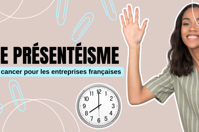 Le présentéisme un cancer pour les entreprises françaises Le présentéisme un cancer pour les entreprises françaises