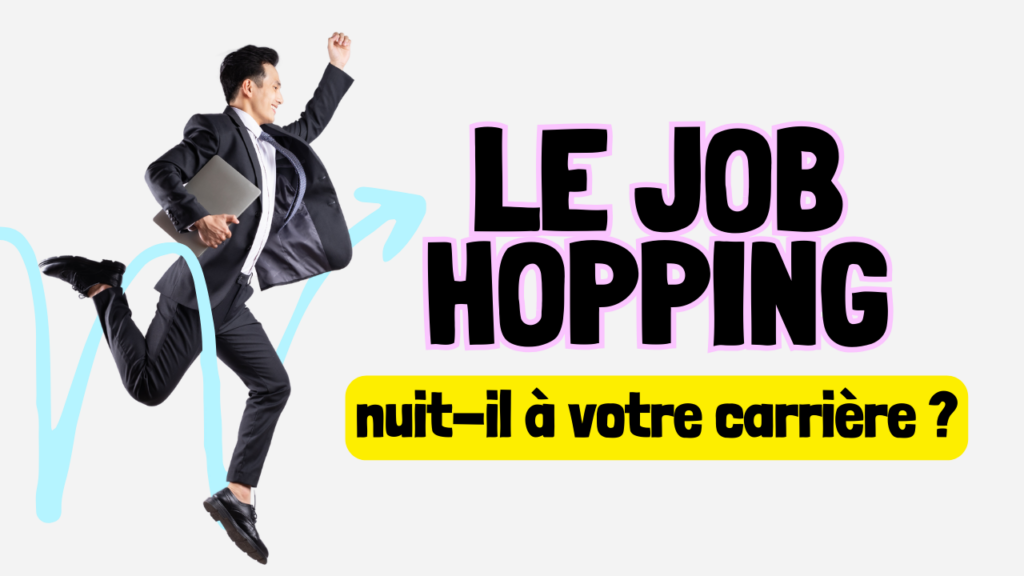 Le job hopping