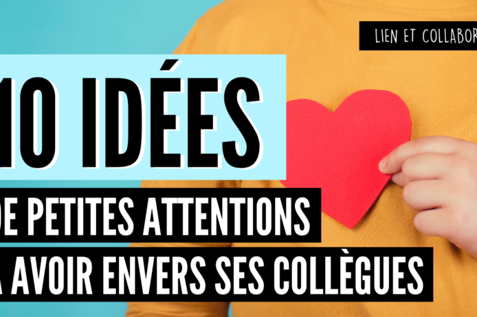 10 petites attentions à avoir envers ses collègues