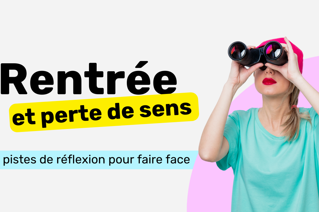 Rentrée et perte de sens au travail