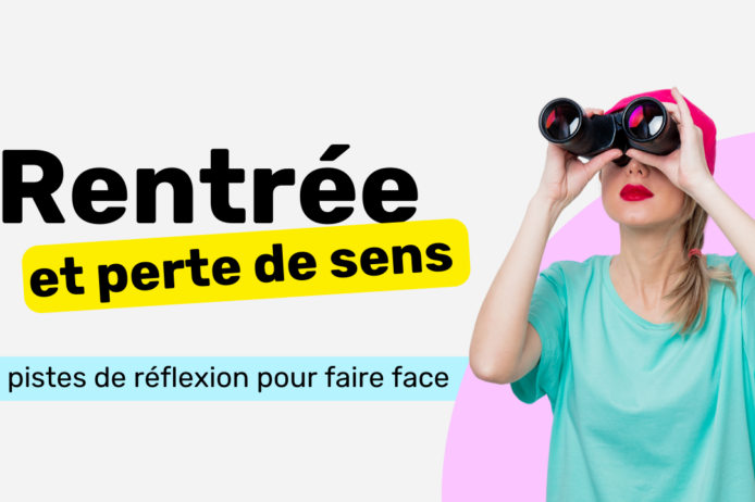 Rentrée et perte de sens au travail