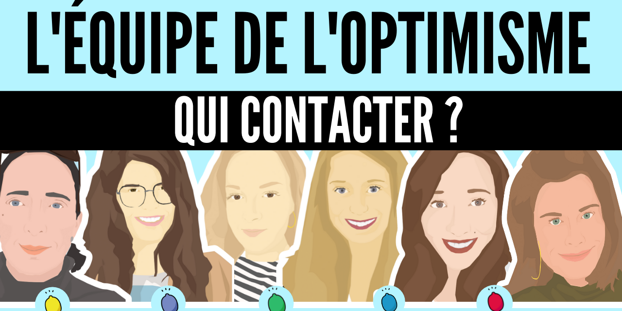 équipe le L’Optimisme qui contacter équipe le L'Optimisme qui contacter