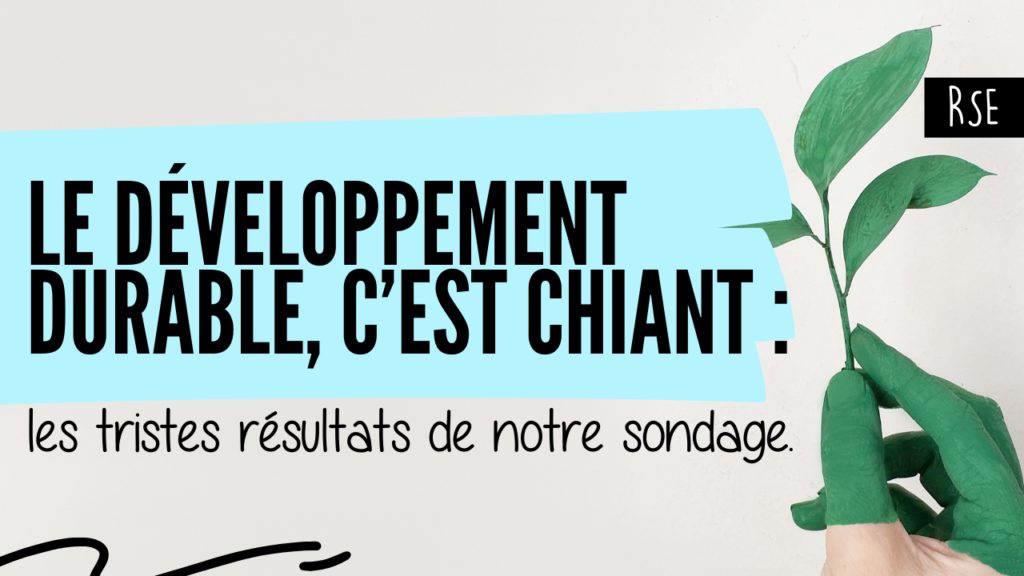 le développement durable c'est chiant