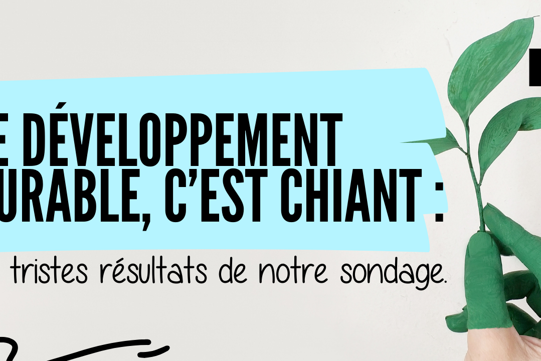 le développement durable c'est chiant