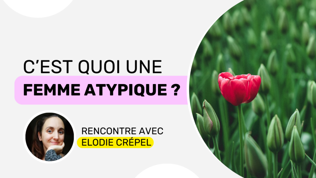 femme atypique