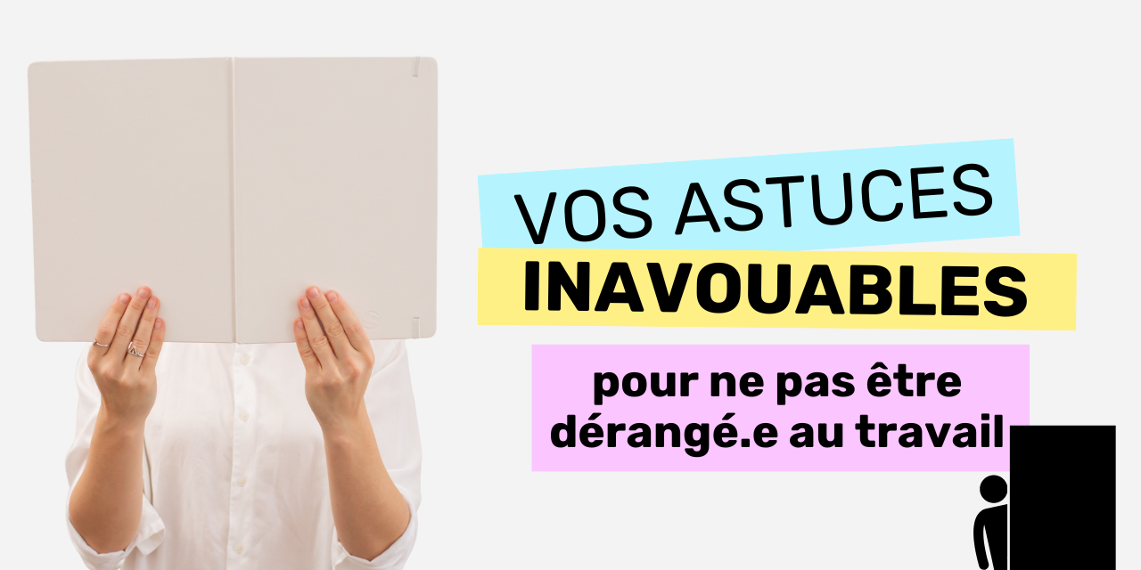 Vignettes article site 2 (10) astuces pour ne pas être dérangé au travail
