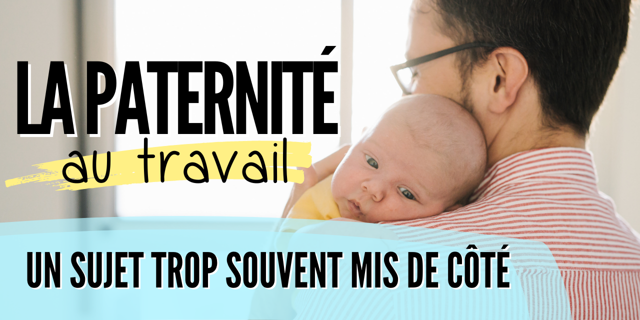 Vignettes la paternité au travail