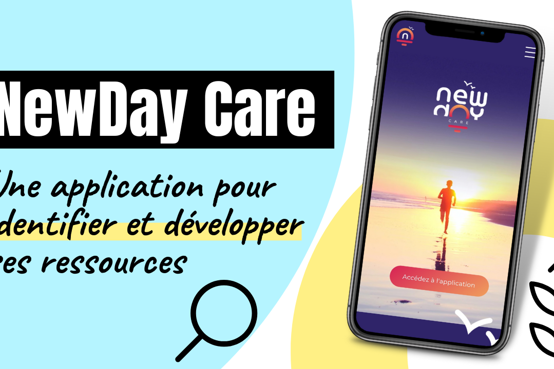 Newday Care l'application pour identifier et développer vos ressources
