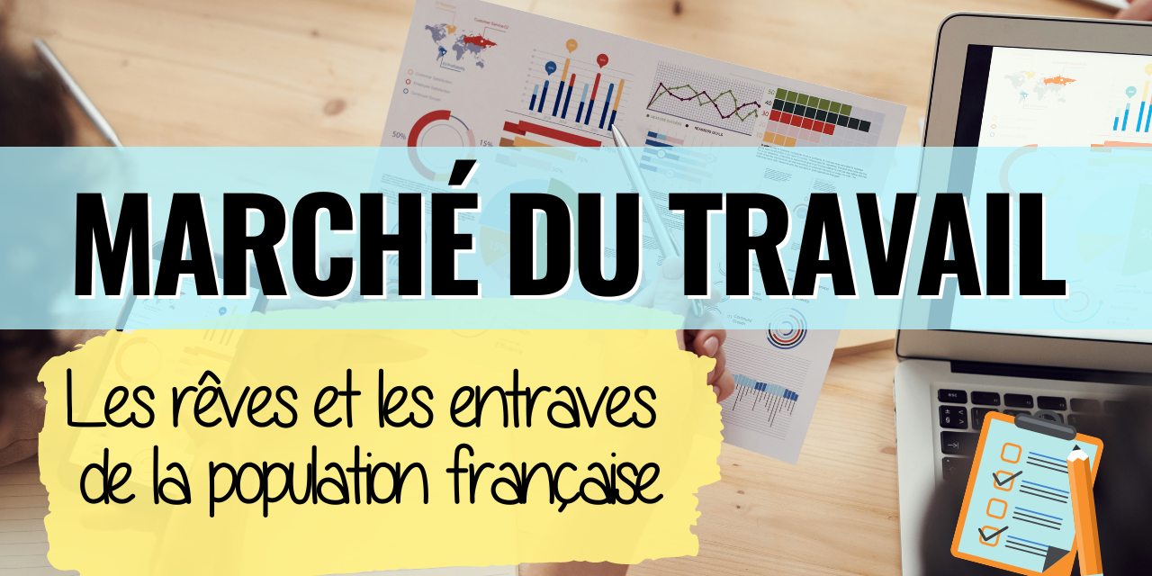 Vignettes article march du travail les rêves et les entraves des français