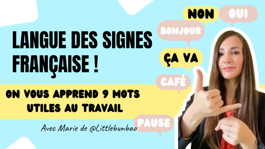 Langue des signes française les mots utiles au travail