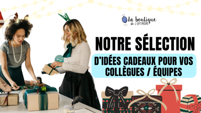 Notre séléction idées cadeaux pour vos collègues équipes