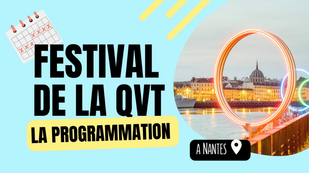 Festival de la QVT programmation nantes