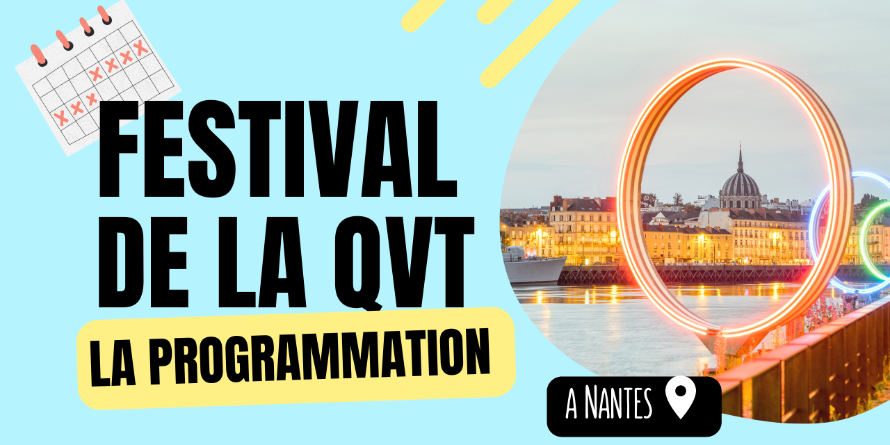 Festival de la QVT programmation nantes