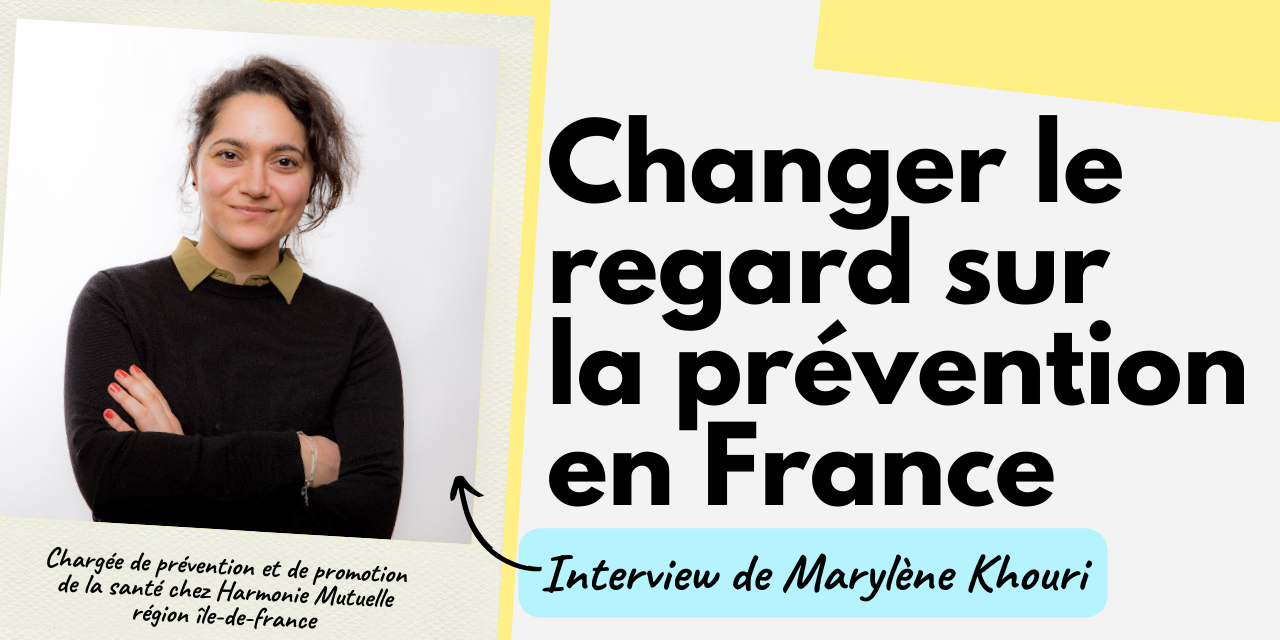 Changer le regard sur la prévention Changer le regard sur la prévention