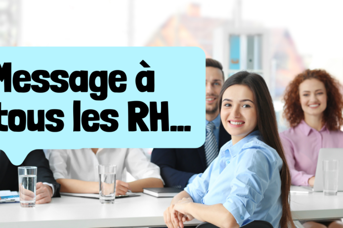 Message aux RH Message aux RH