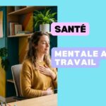 Journée mondiale de la santé mentale 10 octobre 2026 : 10 idées d&rsquo;ateliers et d&rsquo;actions en entreprise