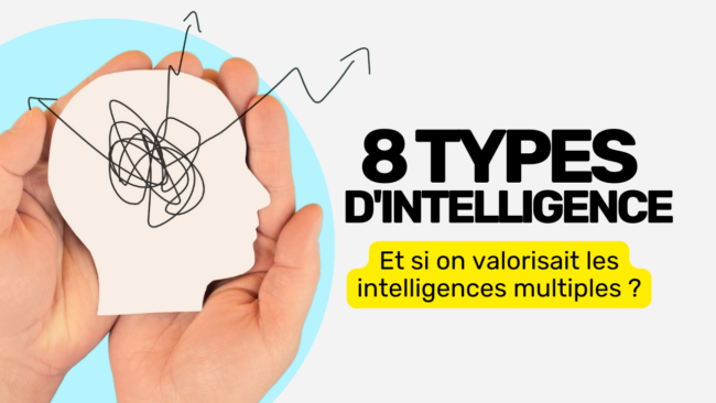 Et si on valorisait les intelligences multiples Et si on valorisait les intelligences multiples