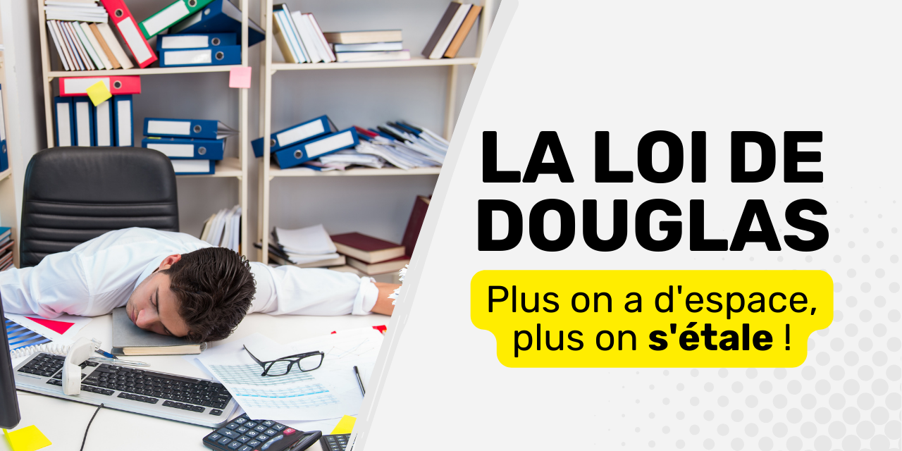 loi de douglas plus on a d’espace plus on s’etale