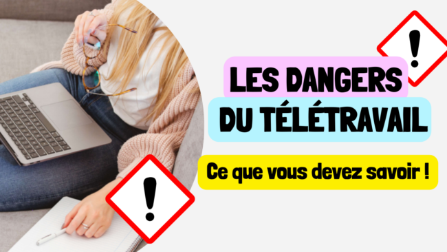 5 dangers du télétravail