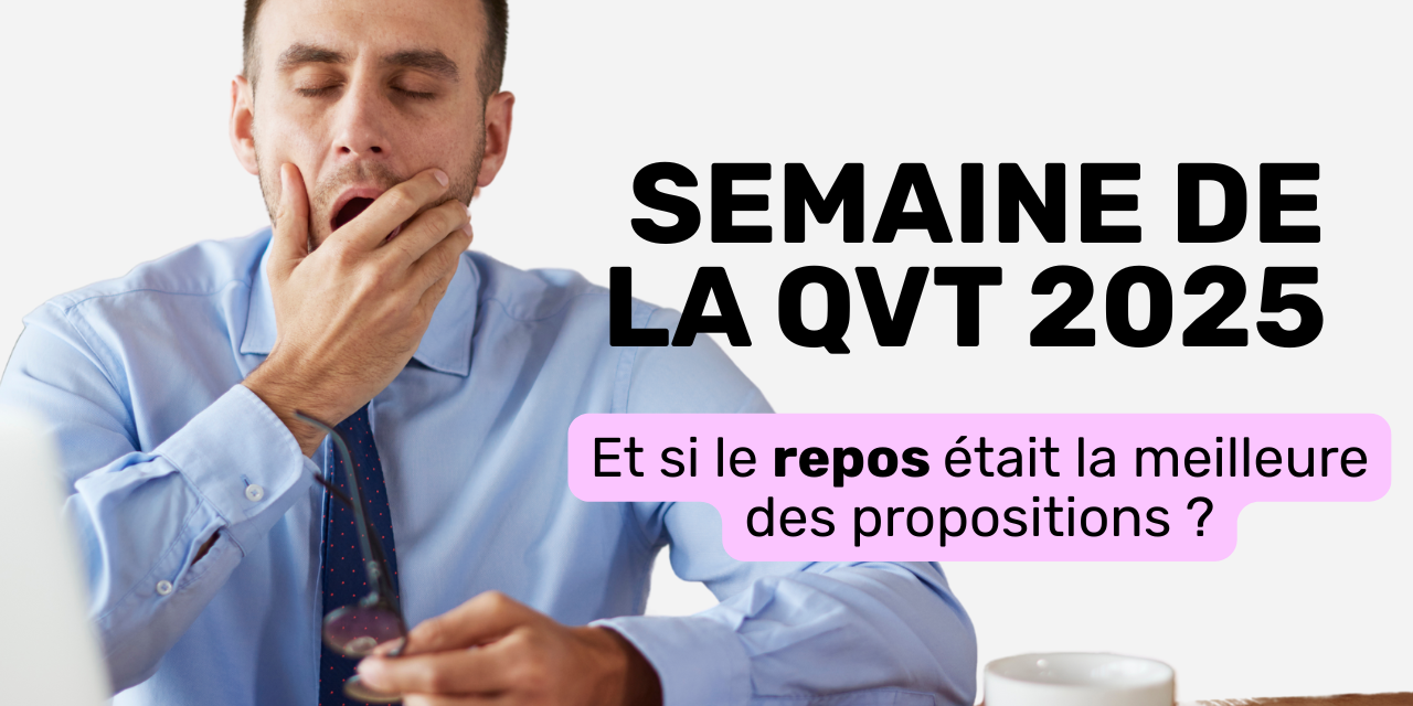 semaine de la QVT 2025 semaine de la QVT 2025