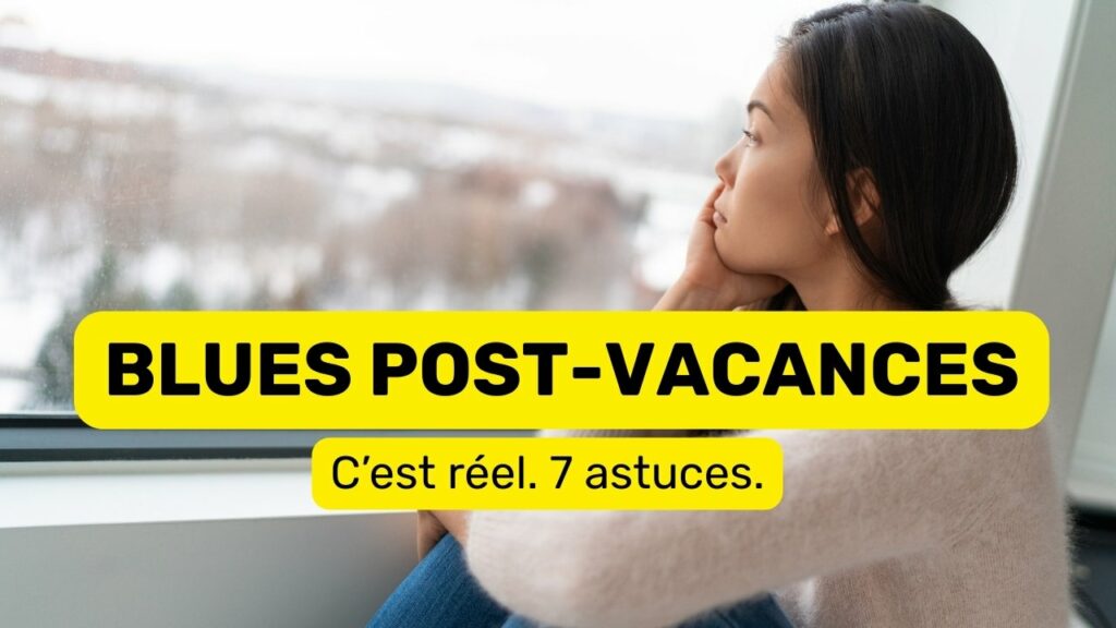 blues post vacances