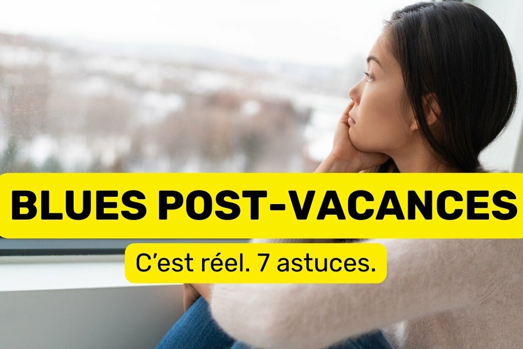 blues post vacances
