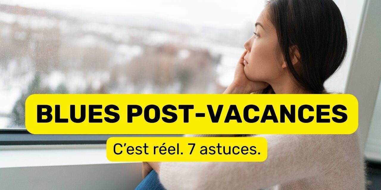 blues post vacances