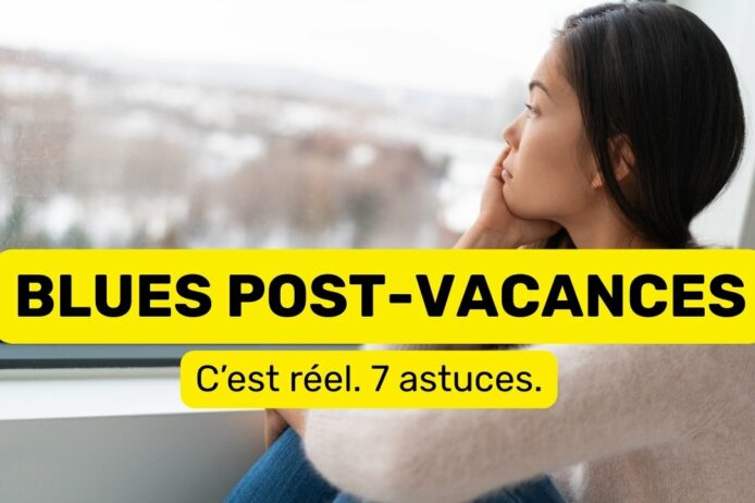blues post vacances blues post vacances