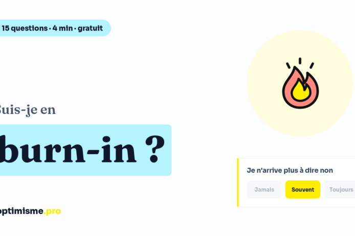 Test burn in Test burn in gratuit : suis-je en burn-in ?