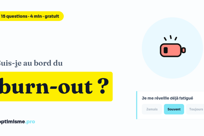 Test burn out Test burn out gratuit : suis-je au bord du burn-out ?