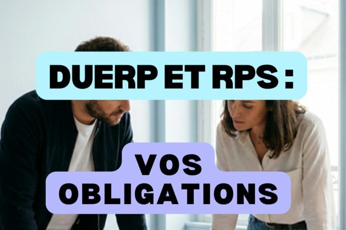 DUERP et RPS, les obligations de l employeur examinees au bureau
