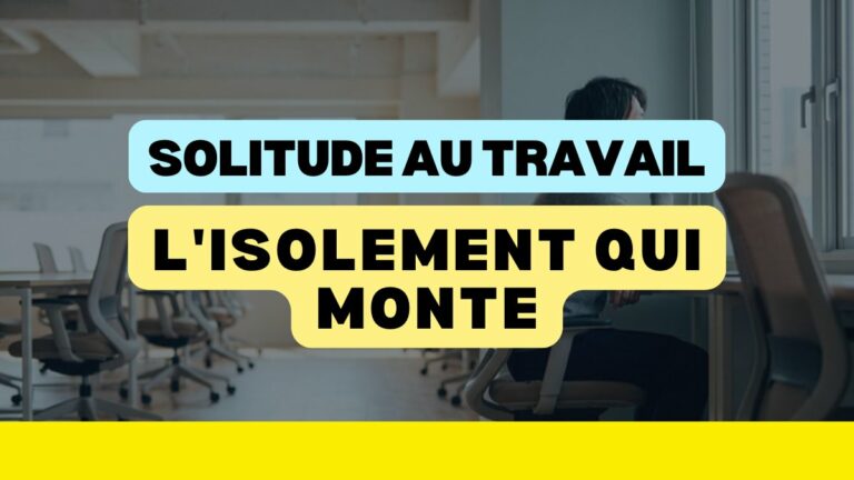 Solitude au travail