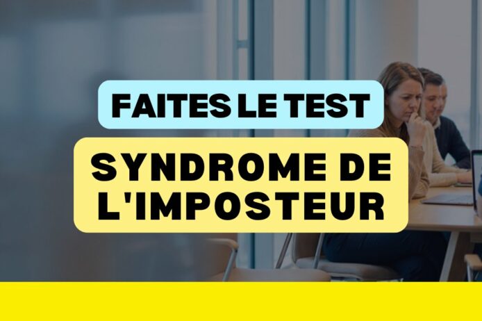 Test syndrome de l'imposteur au travail