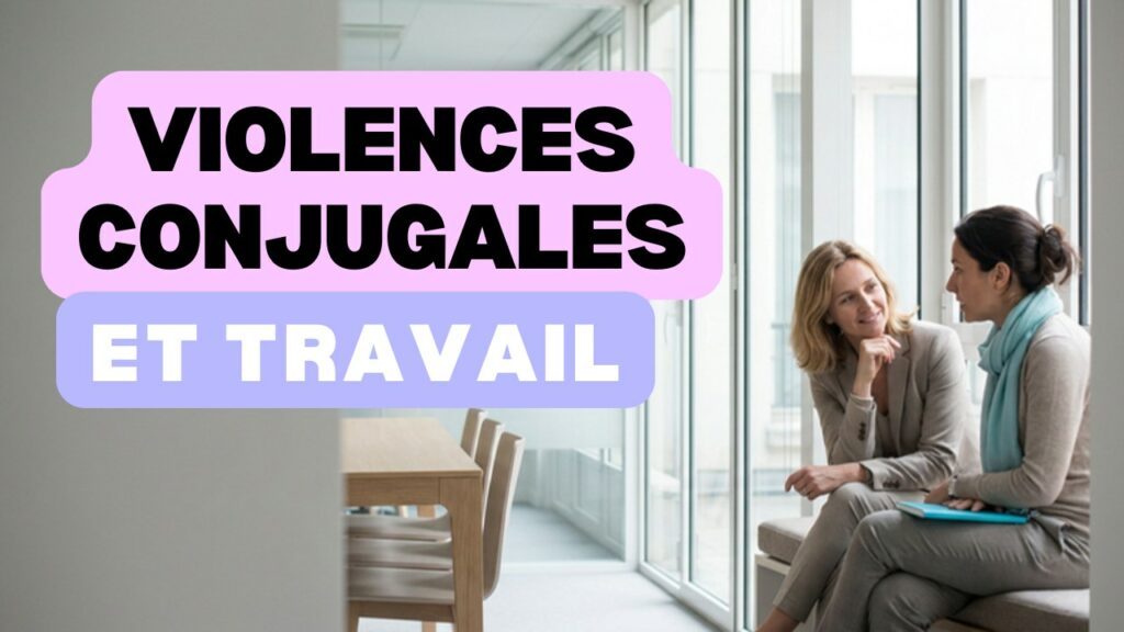 violences conjugales au travail