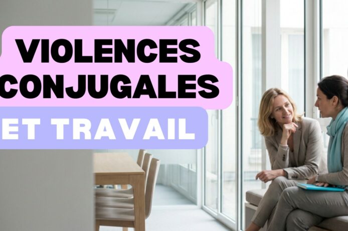 violences conjugales au travail
