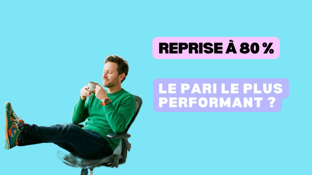 reprendre à 80% après les congés