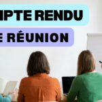 Compte rendu de réunion : le modèle et les erreurs qui font perdre du temps
